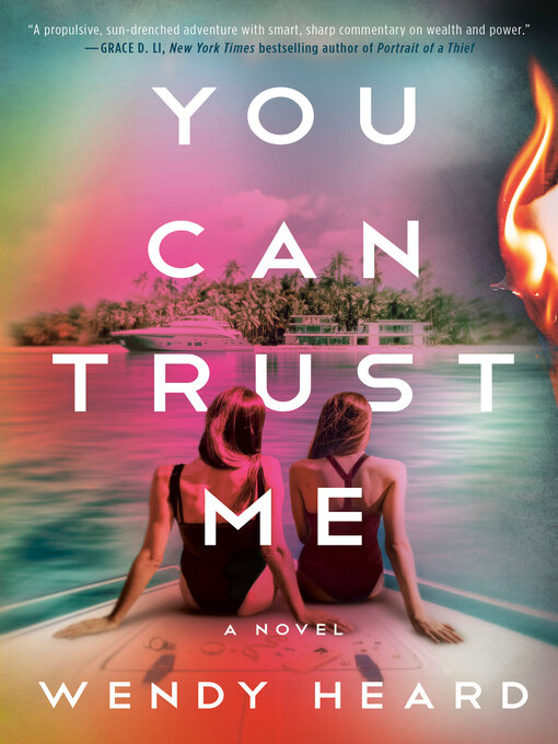 Title details for You Can Trust Me by Wendy Heard - Wait list